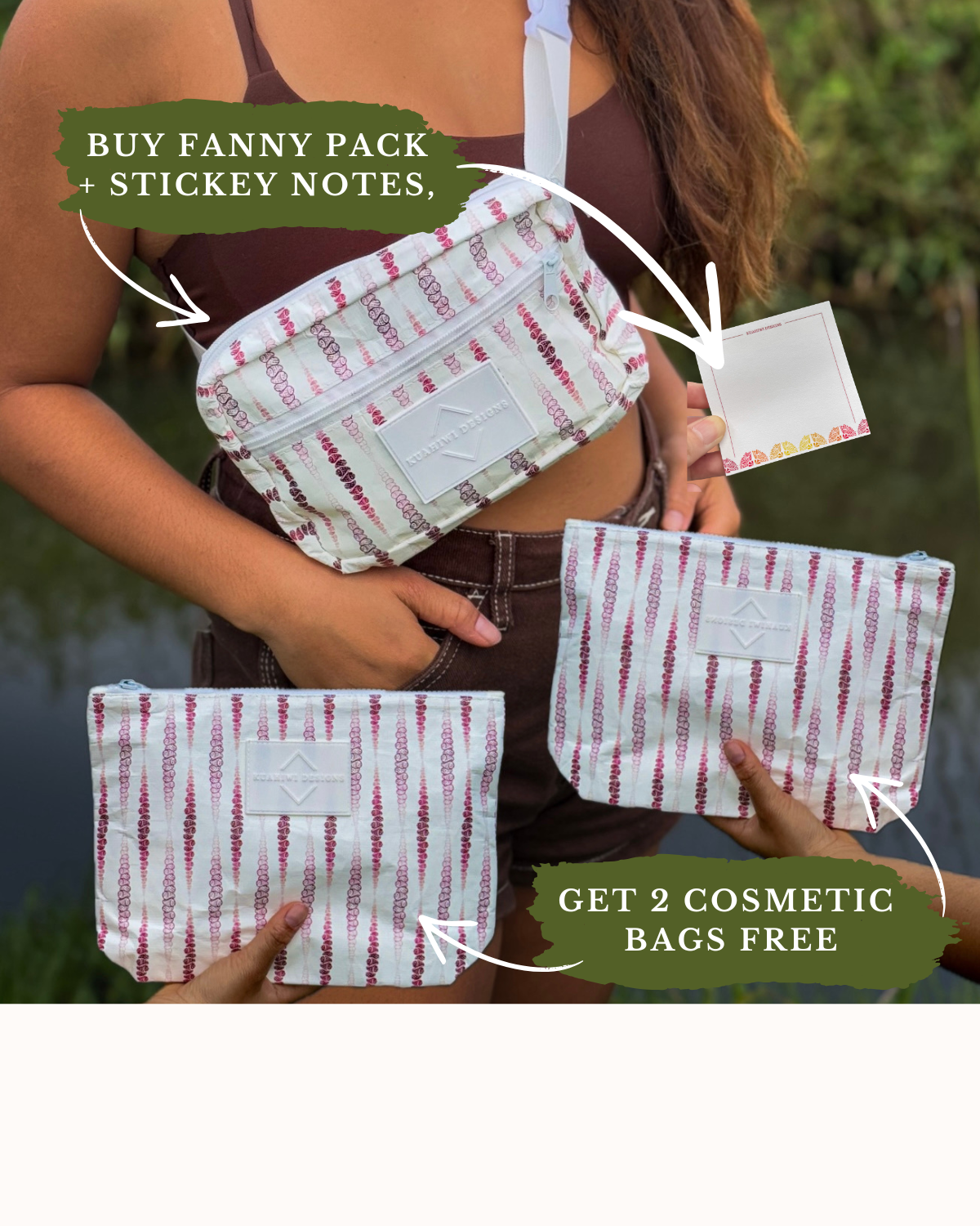 Buy 1 Kahelelani Fanny & Sticky Note, Get 2 Cosmetic Bags FREE