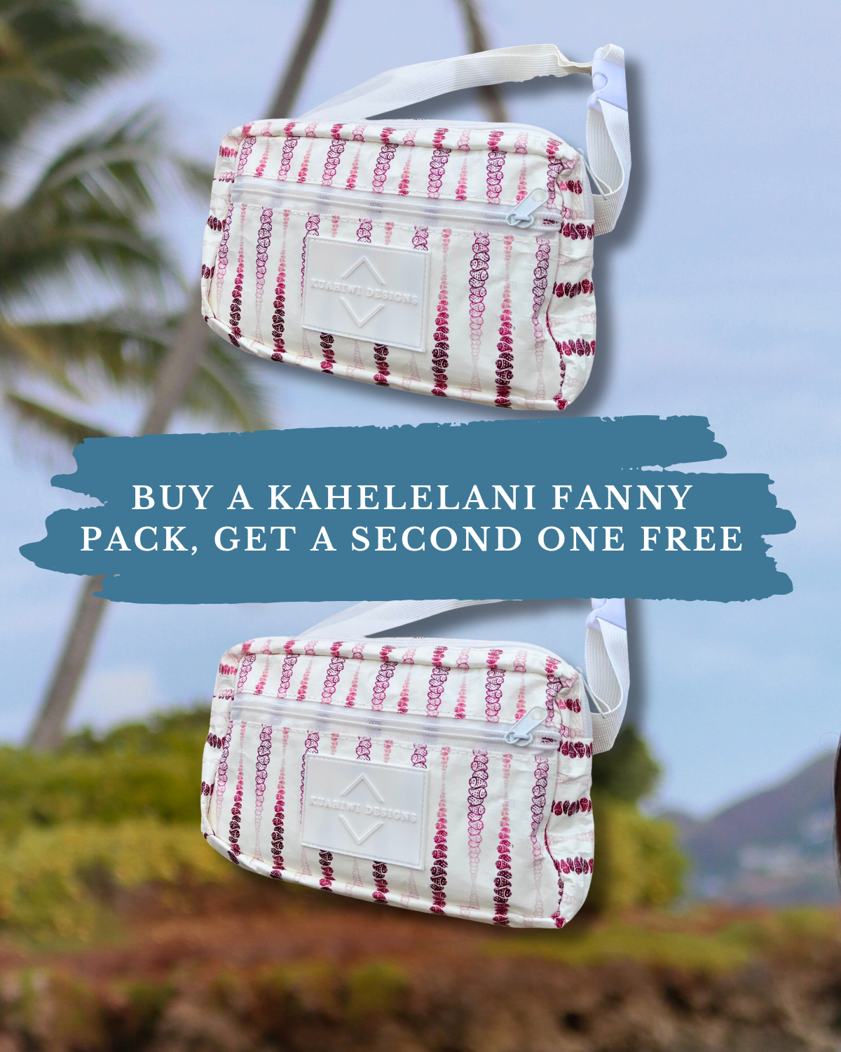 Buy 1 Kahelelani Fanny Pack, Get a second one FREE